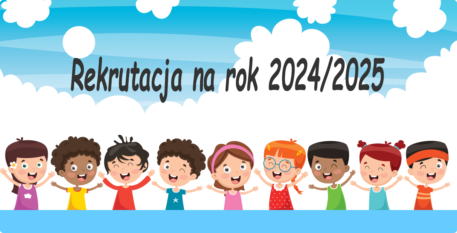 Rekrutacja do Przedszkola na rok 2024/2025